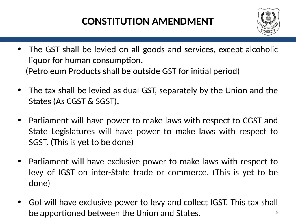 OVERVIEW OF GST AND MODEL GST LAW Presentation by: - slide 6 of 69