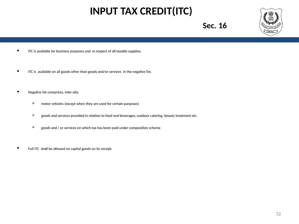 OVERVIEW OF GST AND MODEL GST LAW Presentation by: - slide 32 of 69