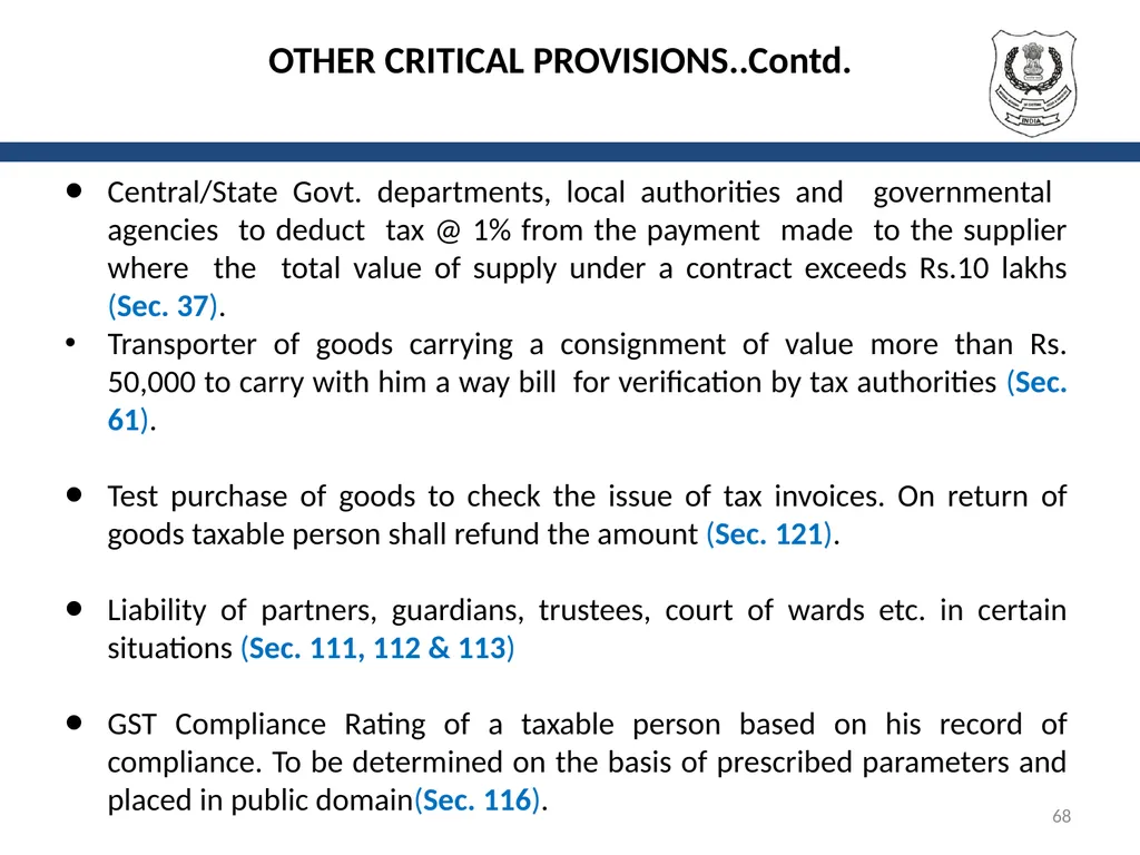 OVERVIEW OF GST AND MODEL GST LAW Presentation by: - slide 68 of 69