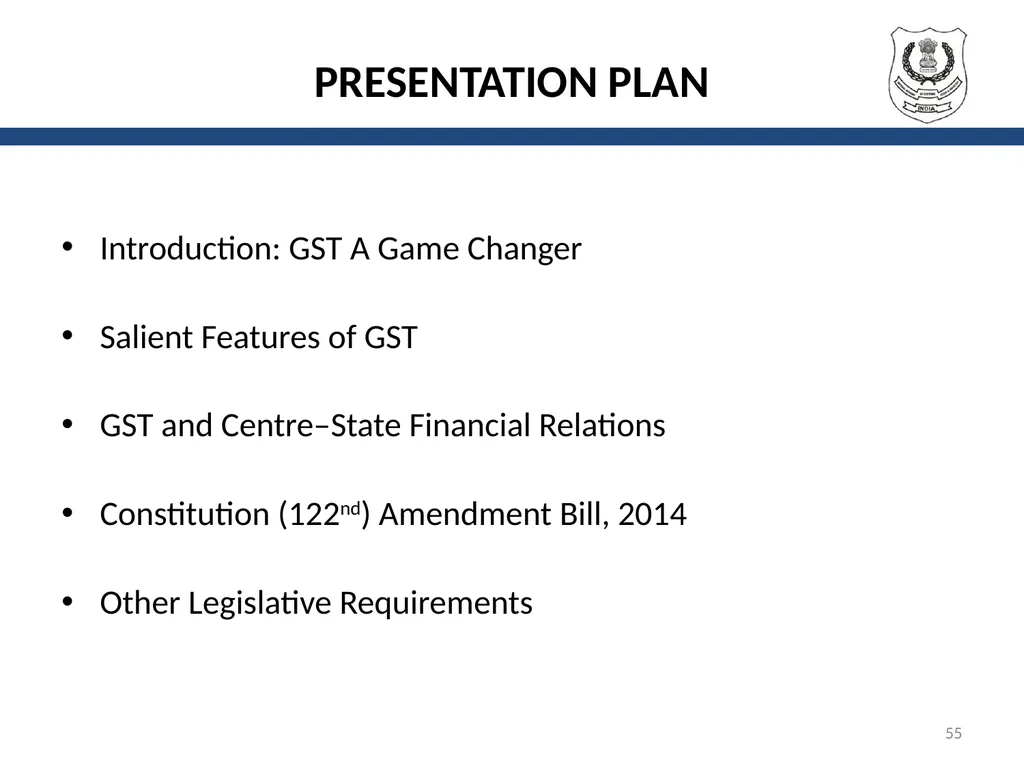 OVERVIEW OF GST AND MODEL GST LAW Presentation by: - slide 55 of 69