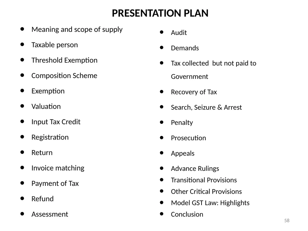 OVERVIEW OF GST AND MODEL GST LAW Presentation by: - slide 58 of 69