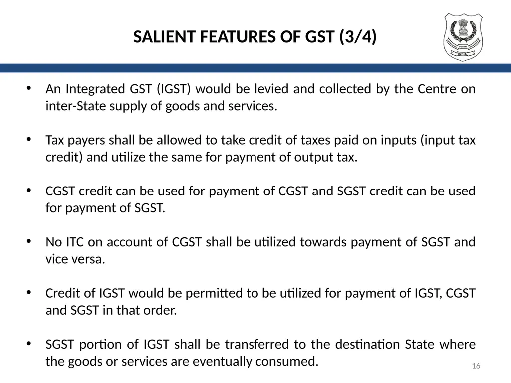 OVERVIEW OF GST AND MODEL GST LAW Presentation by: - slide 16 of 69