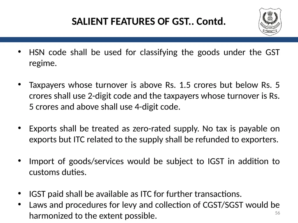 OVERVIEW OF GST AND MODEL GST LAW Presentation by: - slide 56 of 69