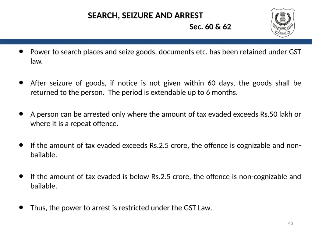 OVERVIEW OF GST AND MODEL GST LAW Presentation by: - slide 43 of 69