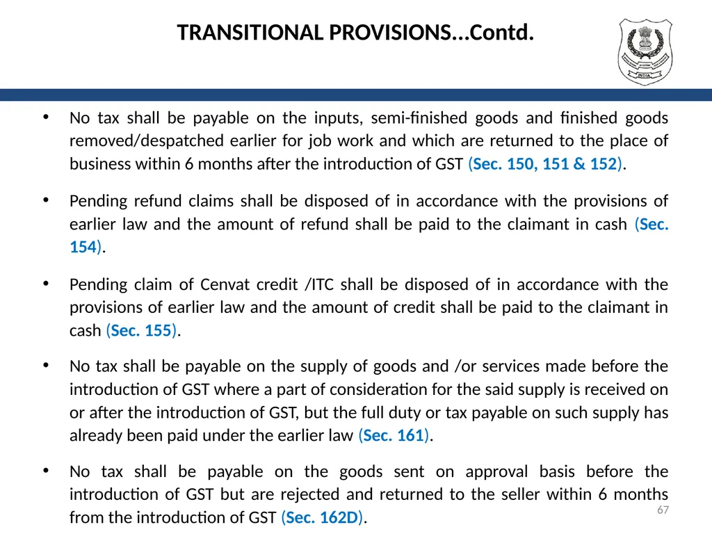 OVERVIEW OF GST AND MODEL GST LAW Presentation by: - slide 67 of 69