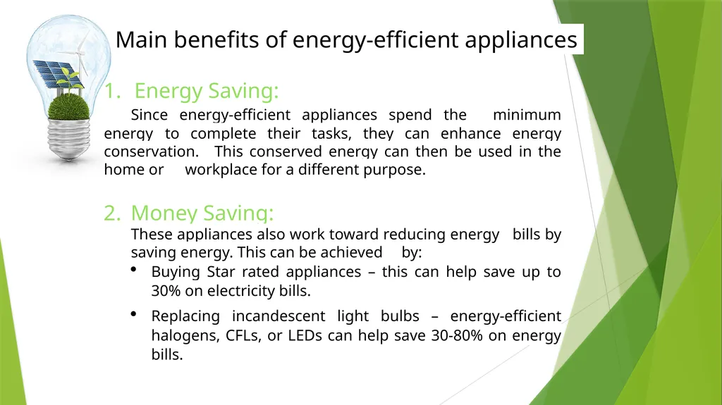 BENEFITS OF ENERGY EFFICIENT APPLIANCES As - slide 4 of 10