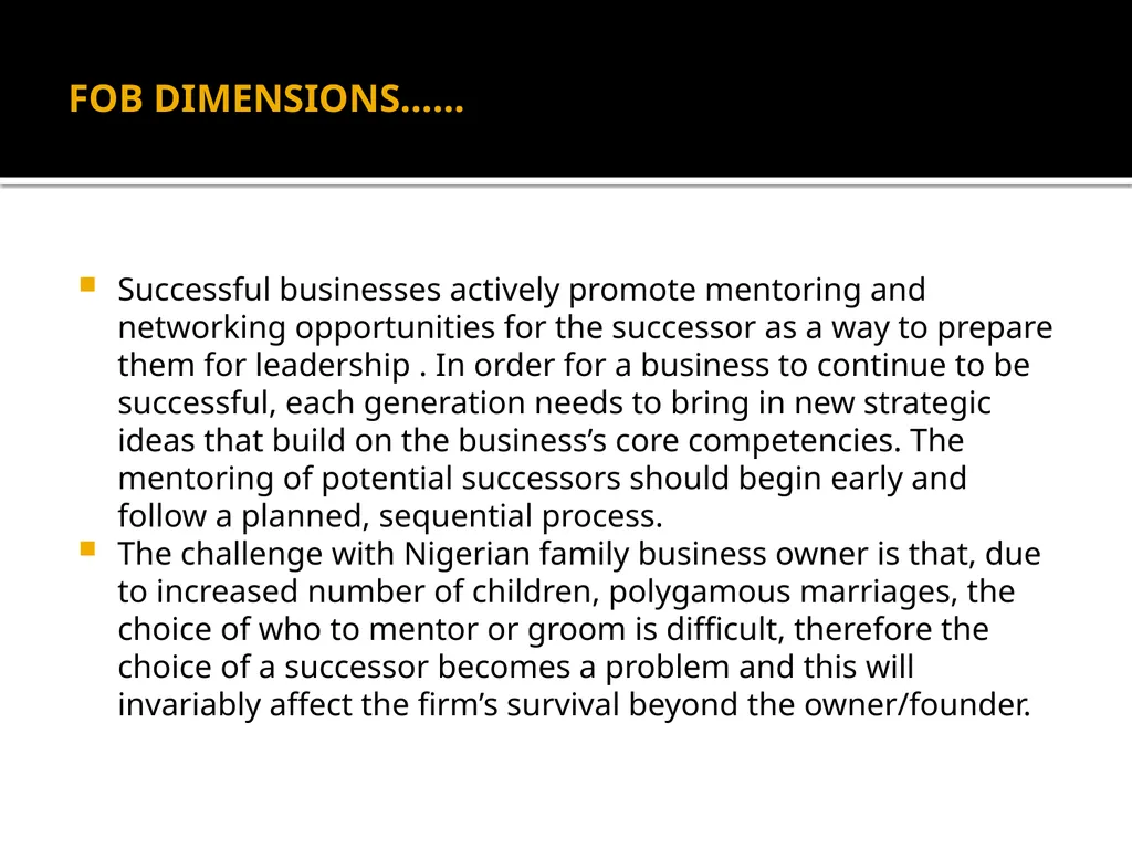 FOB: FAMILY OWNED BUSINESSES GST DR. OLANIPEKUN - slide 9 of 88