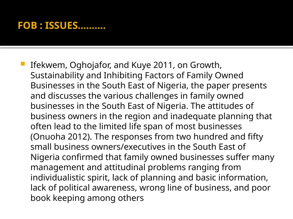 FOB: FAMILY OWNED BUSINESSES GST DR. OLANIPEKUN - slide 16 of 88