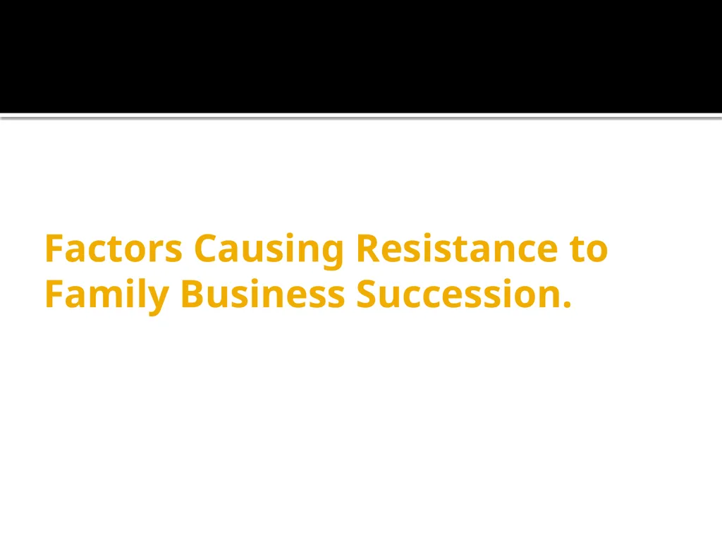 FOB: FAMILY OWNED BUSINESSES GST DR. OLANIPEKUN - slide 32 of 88