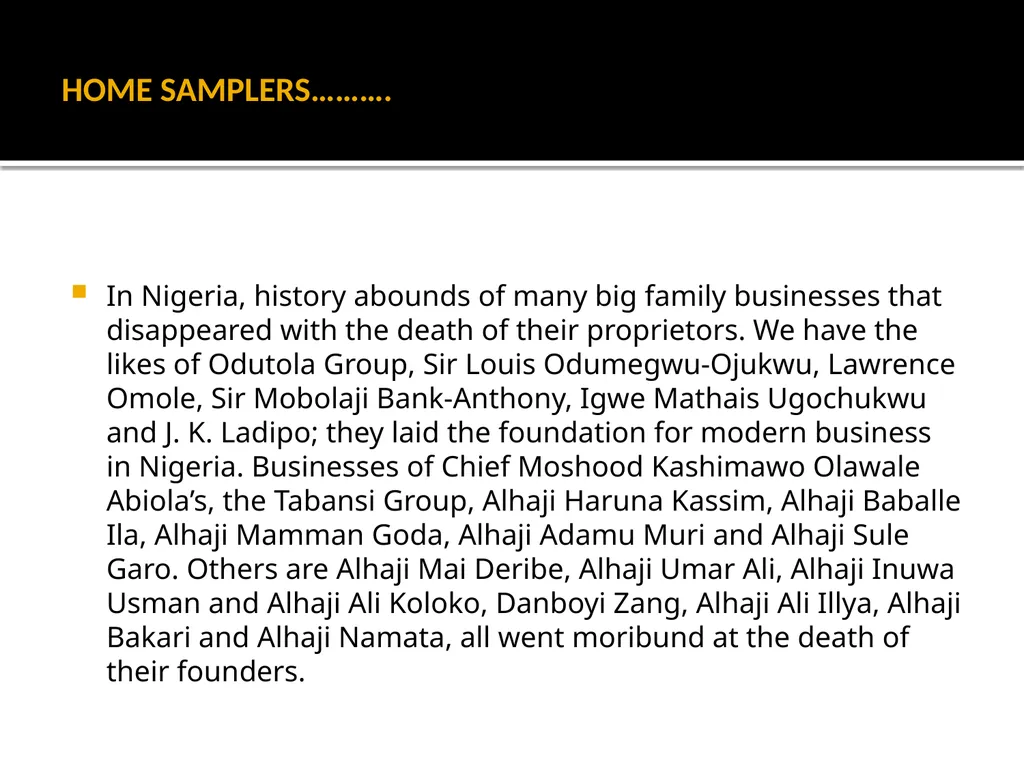 FOB: FAMILY OWNED BUSINESSES GST DR. OLANIPEKUN - slide 7 of 88