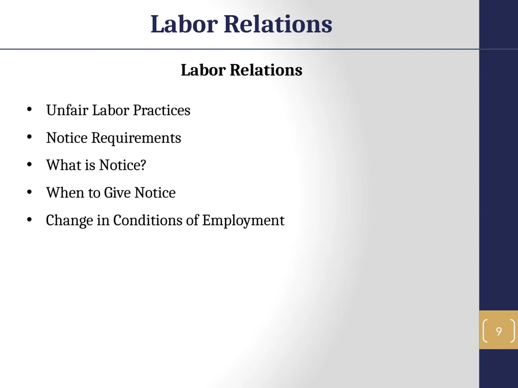 Labor Relations 1 Labor Relations Objectives In - slide 9 of 25