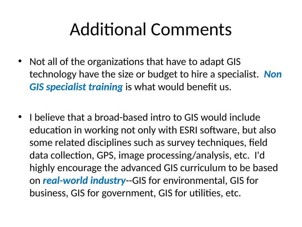 1. Northern Utah GIS Workforce Needs Survey - slide 26 of 26