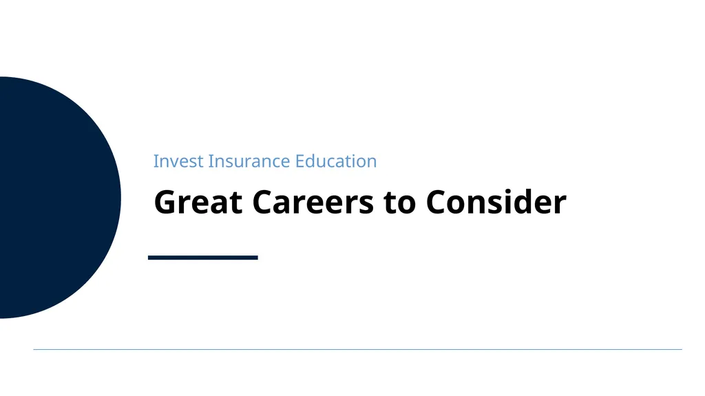 Great Careers to Consider Invest Insurance