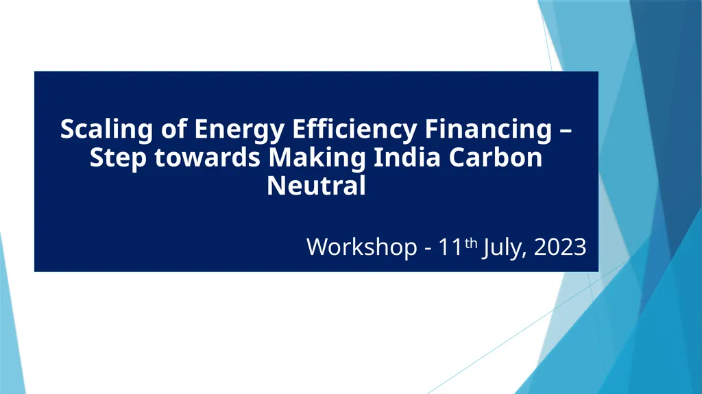 Scaling of Energy Efficiency Financing – Step - slide 1 of 5