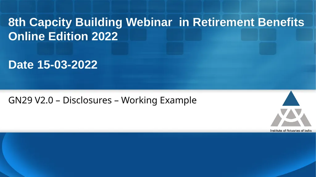 8th Capcity Building Webinar in Retirement - slide 18 of 41