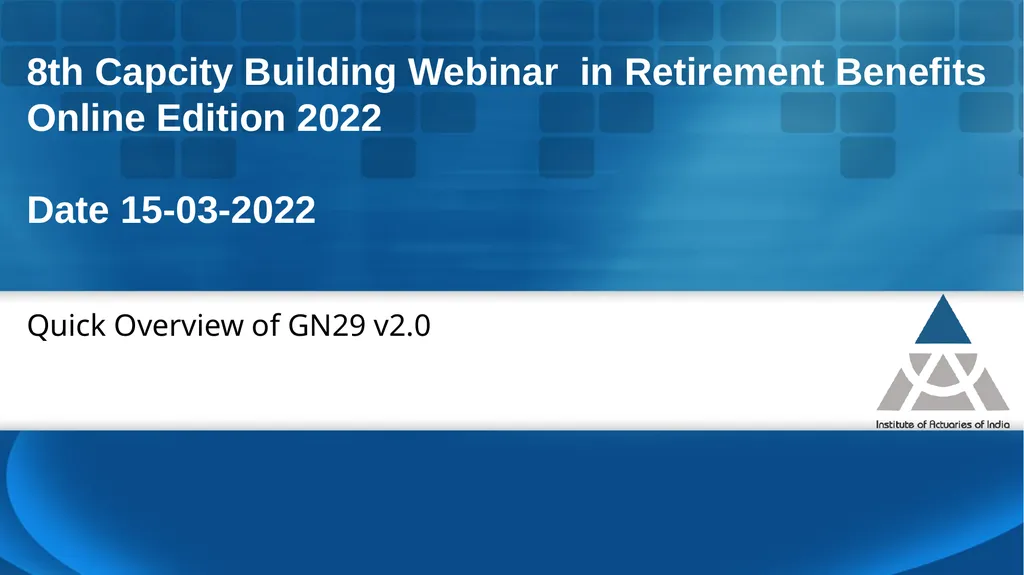 8th Capcity Building Webinar in Retirement - slide 9 of 41