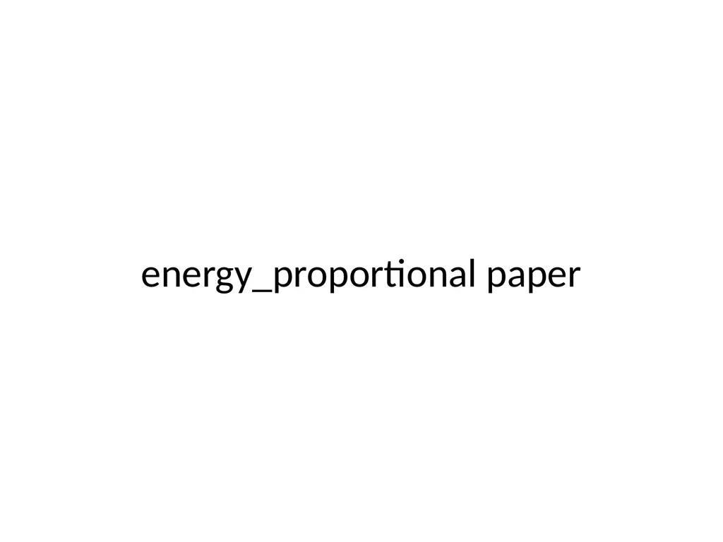 CSE 591: Energy-Efficient Computing Lecture 2: - slide 12 of 16