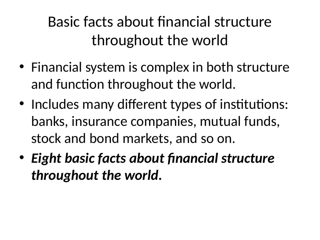 Why do financial institutions exist? Basic facts - slide 2 of 45
