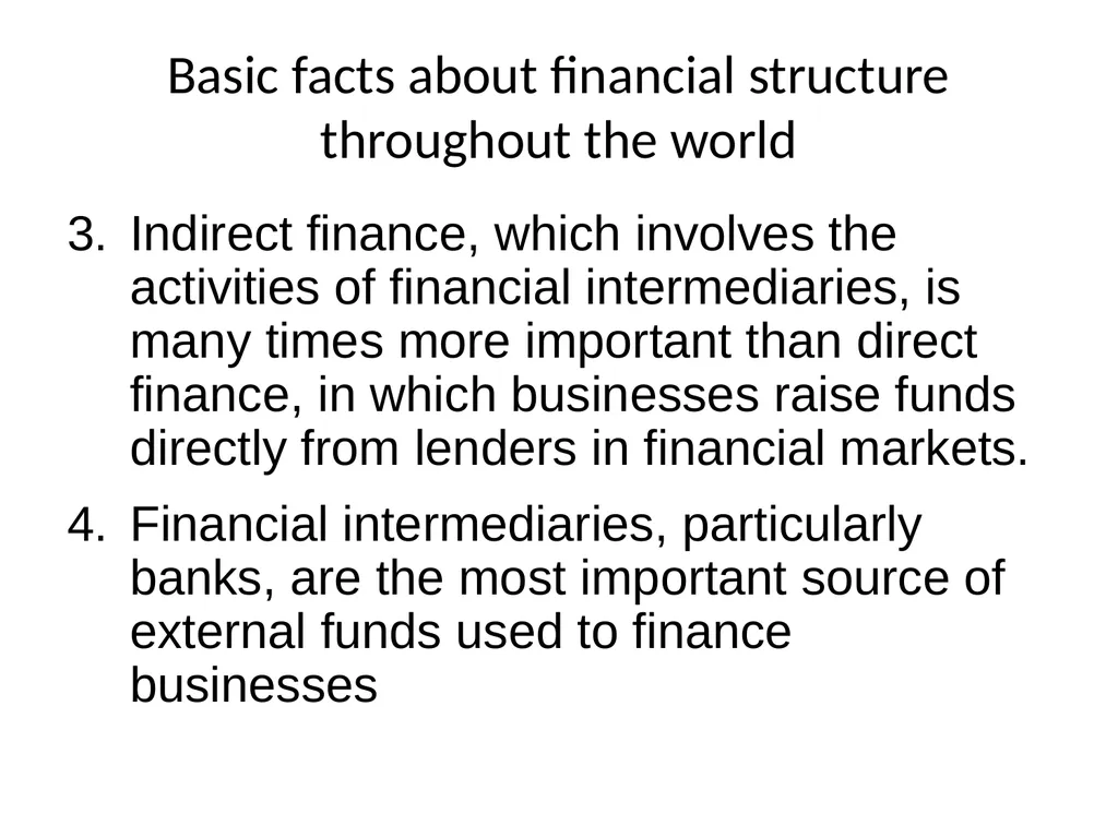 Why do financial institutions exist? Basic facts - slide 4 of 45