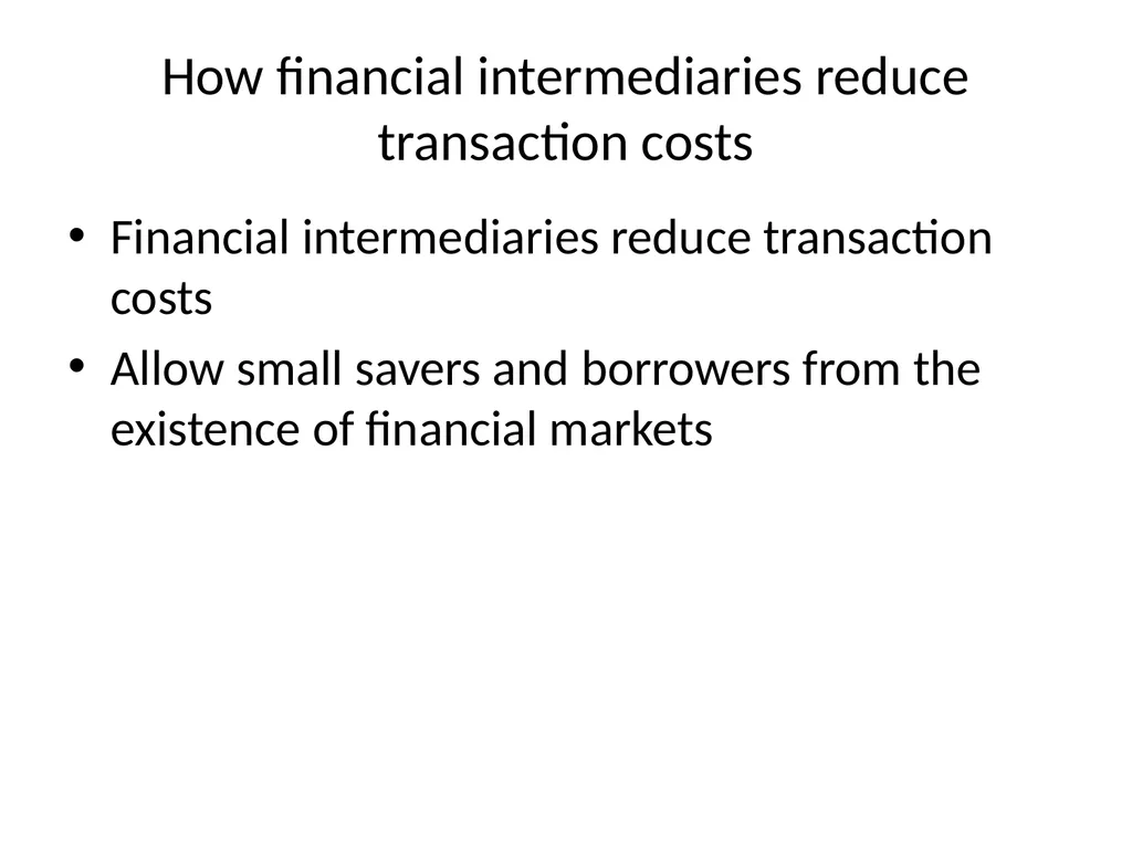 Why do financial institutions exist? Basic facts - slide 10 of 45