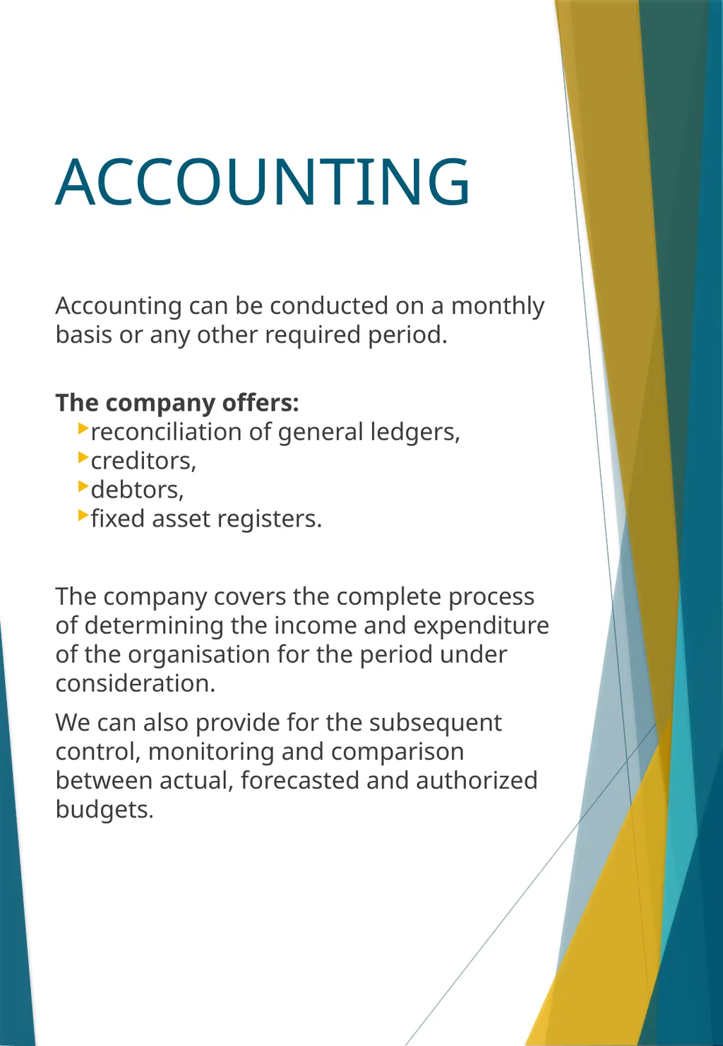 BUSINESS PROFILE Firm OVERVIEW Established in - slide 13 of 24