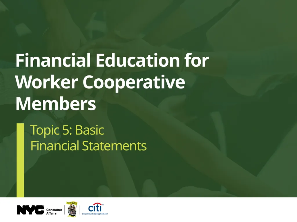 Financial Education for Worker Cooperative Members - slide 1 of 14
