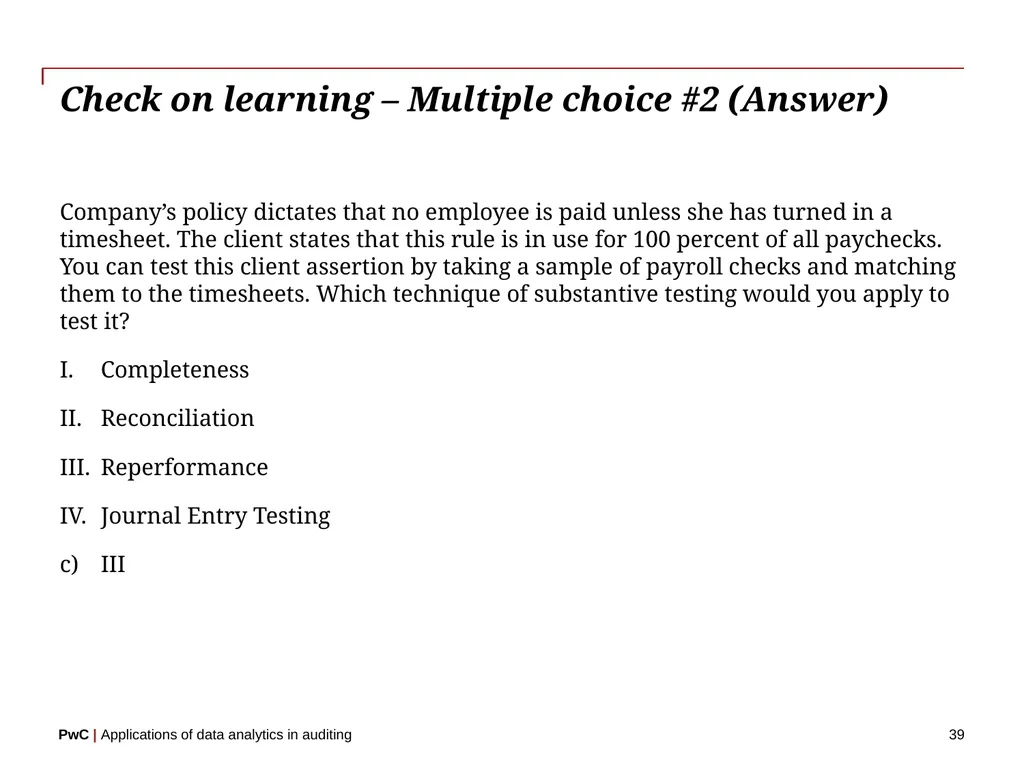 www.pwc.com Applications of data analytics in - slide 39 of 57
