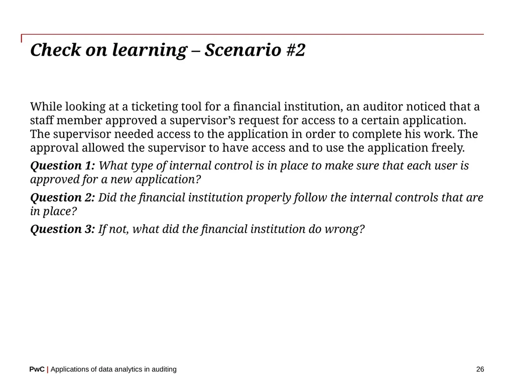 www.pwc.com Applications of data analytics in - slide 26 of 57