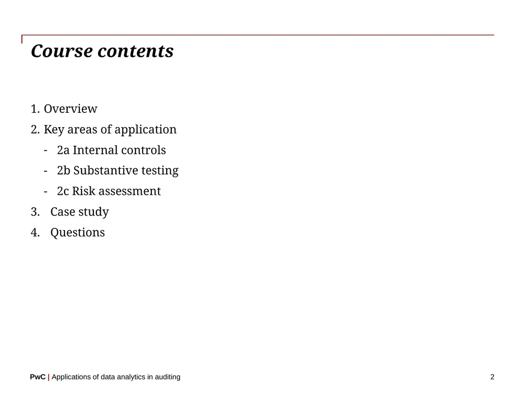 www.pwc.com Applications of data analytics in - slide 2 of 57