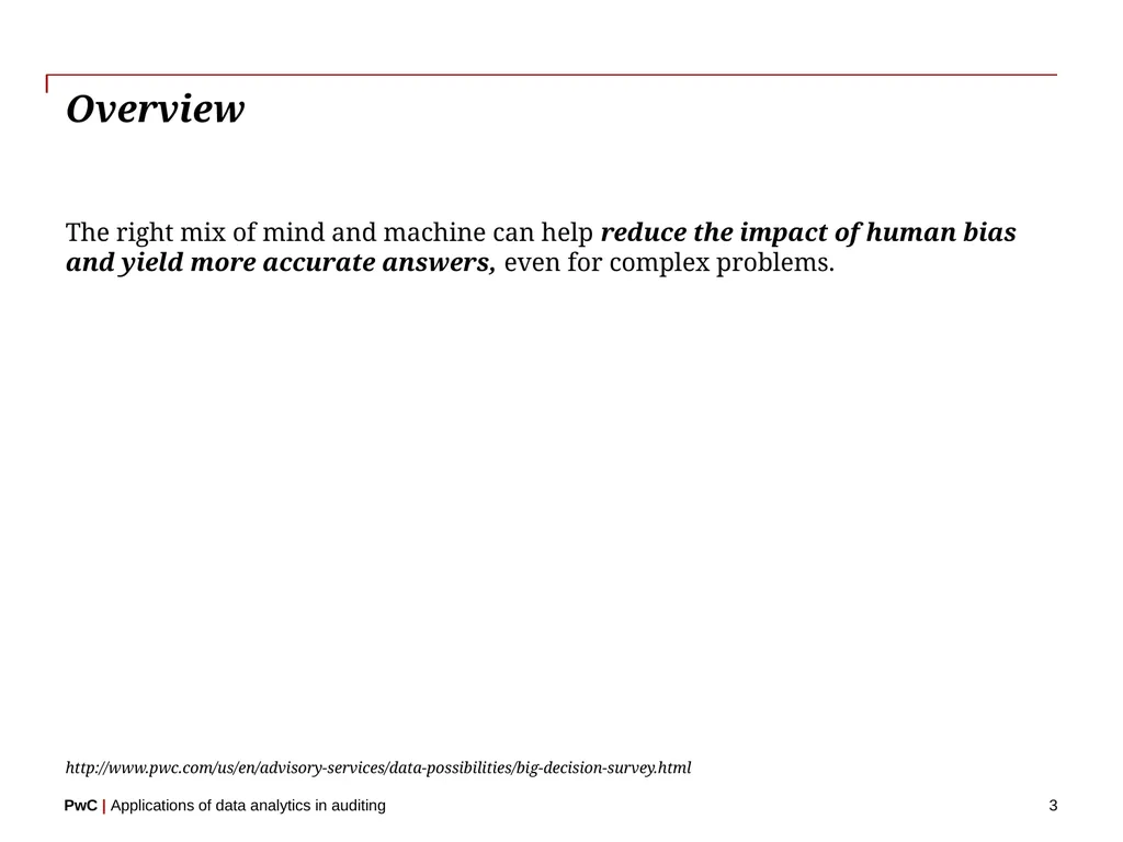 www.pwc.com Applications of data analytics in - slide 3 of 57