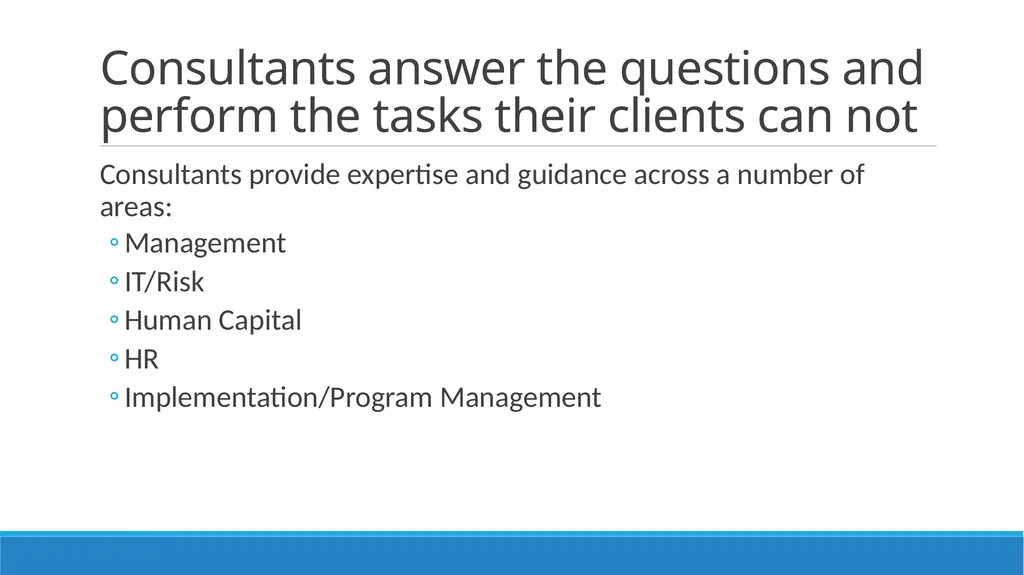 Consulting 101 Session 1: What is consulting? - slide 2 of 14