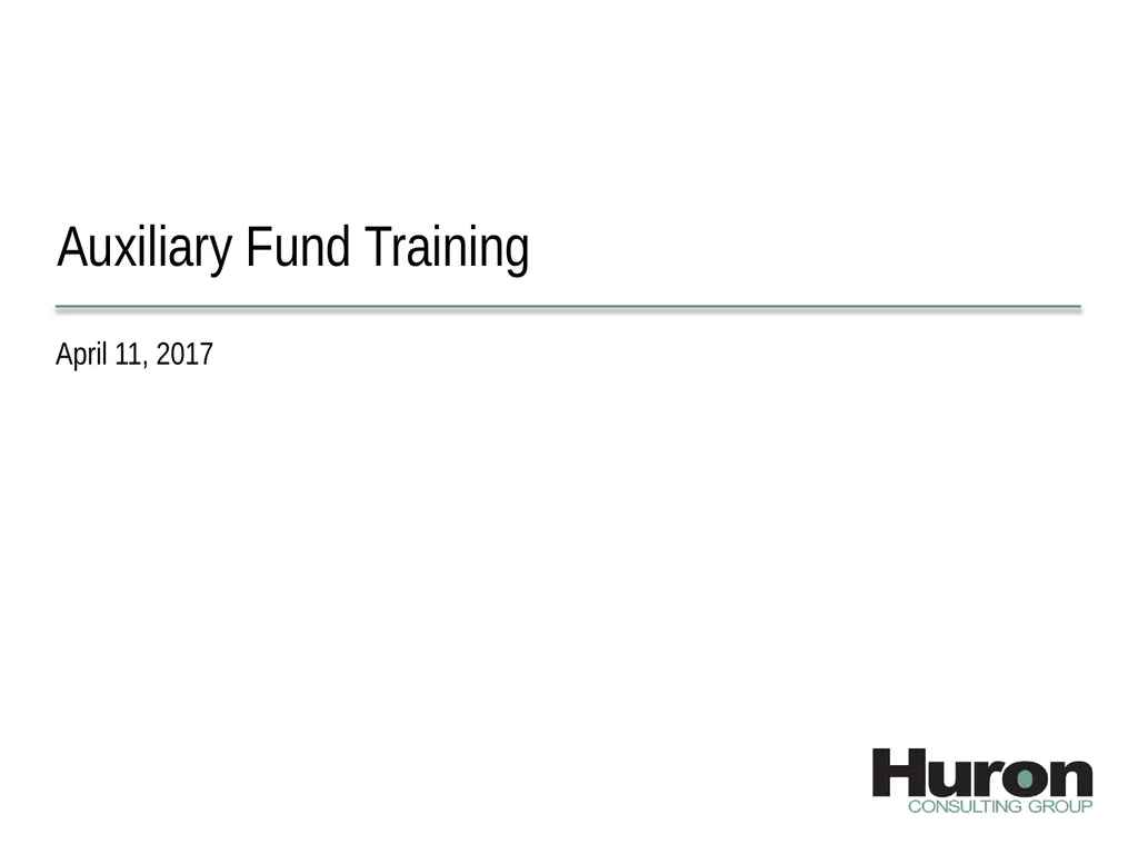 Auxiliary Fund Training April 11, 2017 WSU - slide 1 of 57