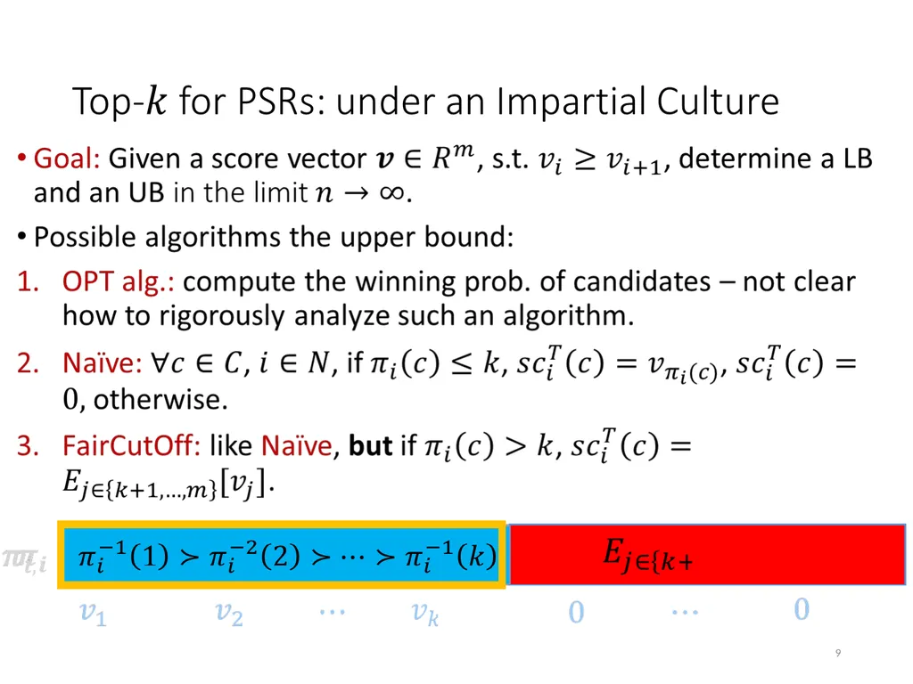 Efficient Voting via the Top-k Elicitation Scheme: - slide 9 of 18