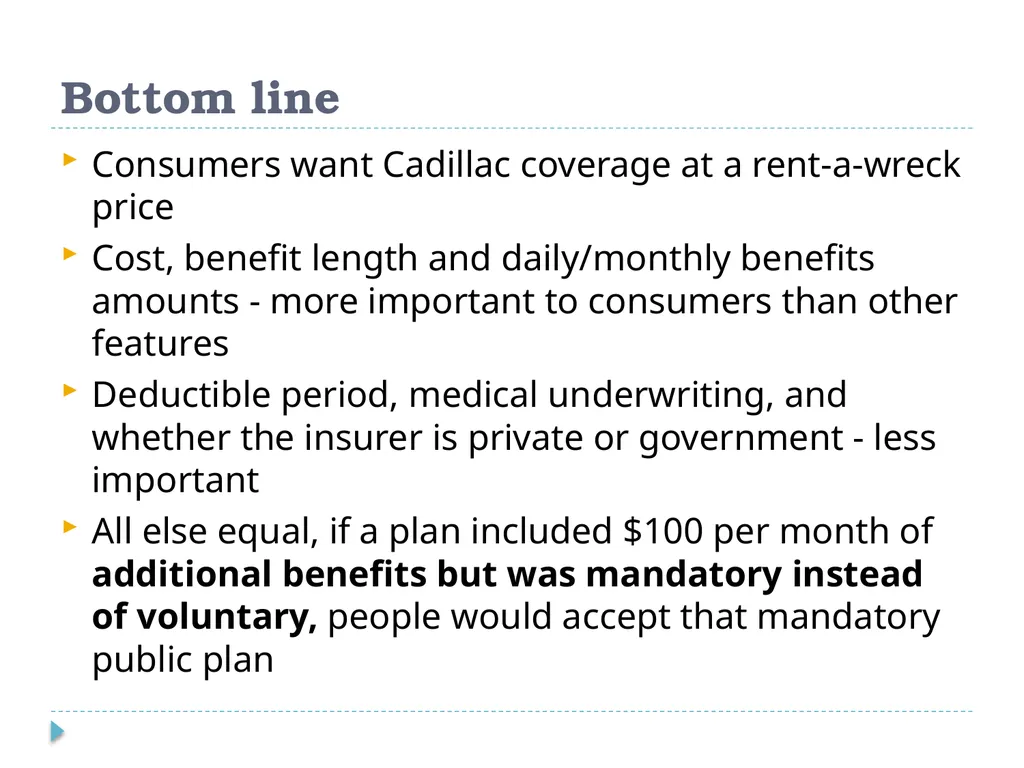 What Do Consumers Want in a Long Term Care - slide 21 of 40