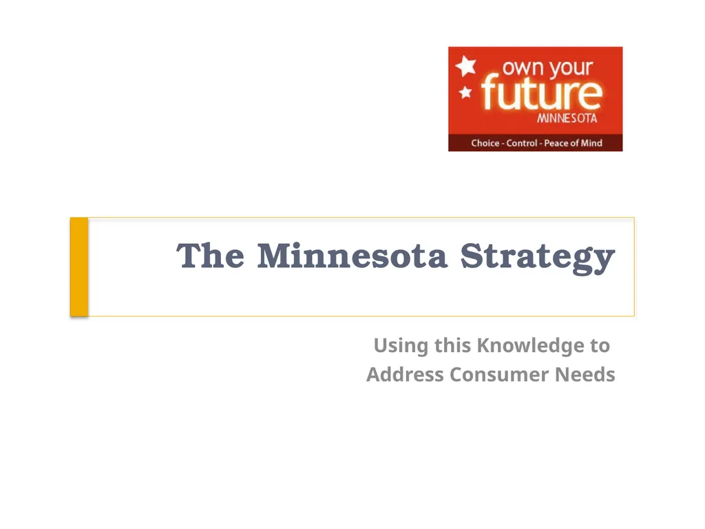 What Do Consumers Want in a Long Term Care - slide 22 of 40