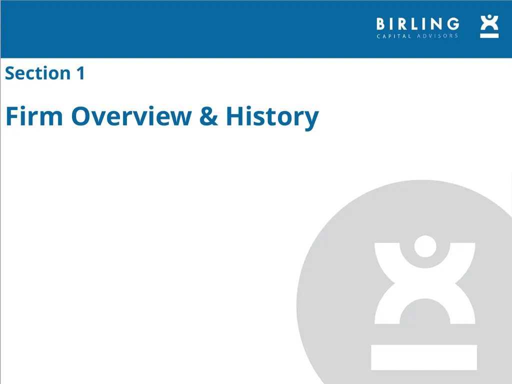 INDEX Section 1 Firm Overview & History Mission & - slide 3 of 36