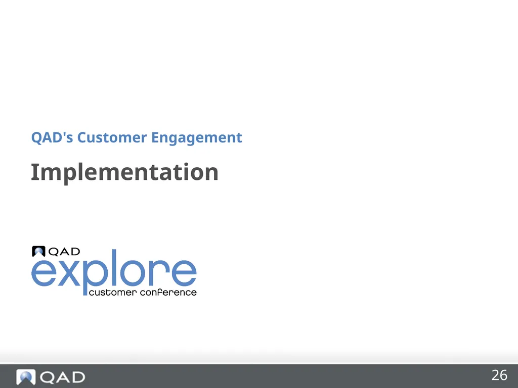 QAD's Customer Engagement Dan Blake Consultancy - slide 26 of 40