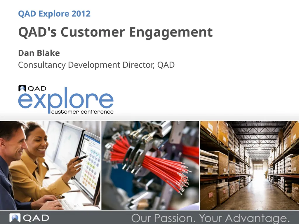 QAD's Customer Engagement Dan Blake Consultancy - slide 1 of 40