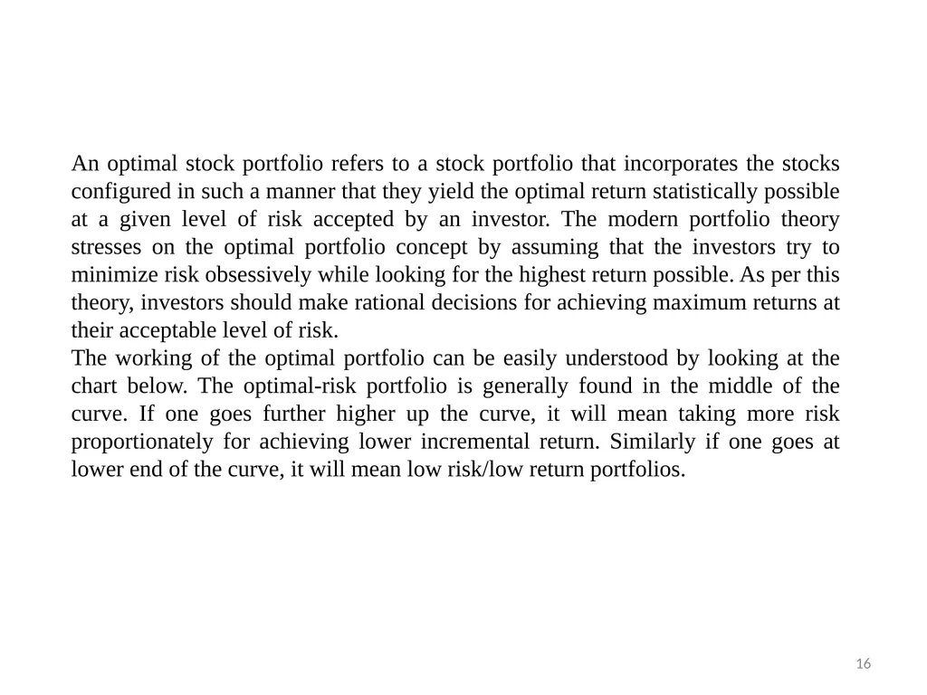 PORTFOLIO MANAGEMENT Prof. Anil Kothari Unit II - slide 16 of 27