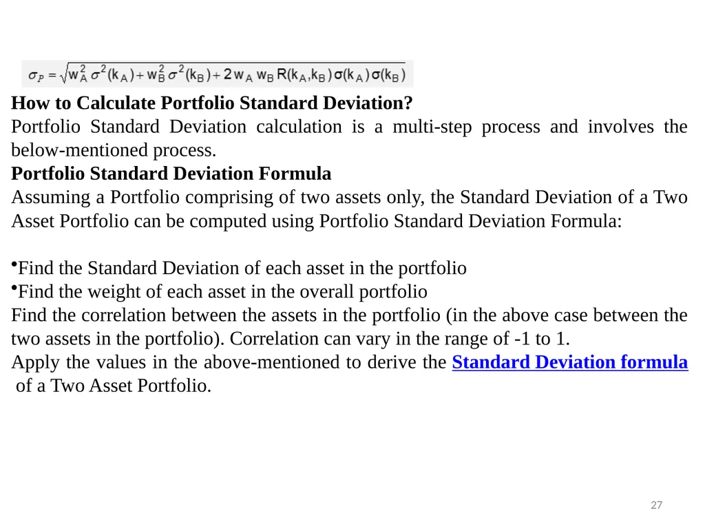 PORTFOLIO MANAGEMENT Prof. Anil Kothari Unit II - slide 27 of 27