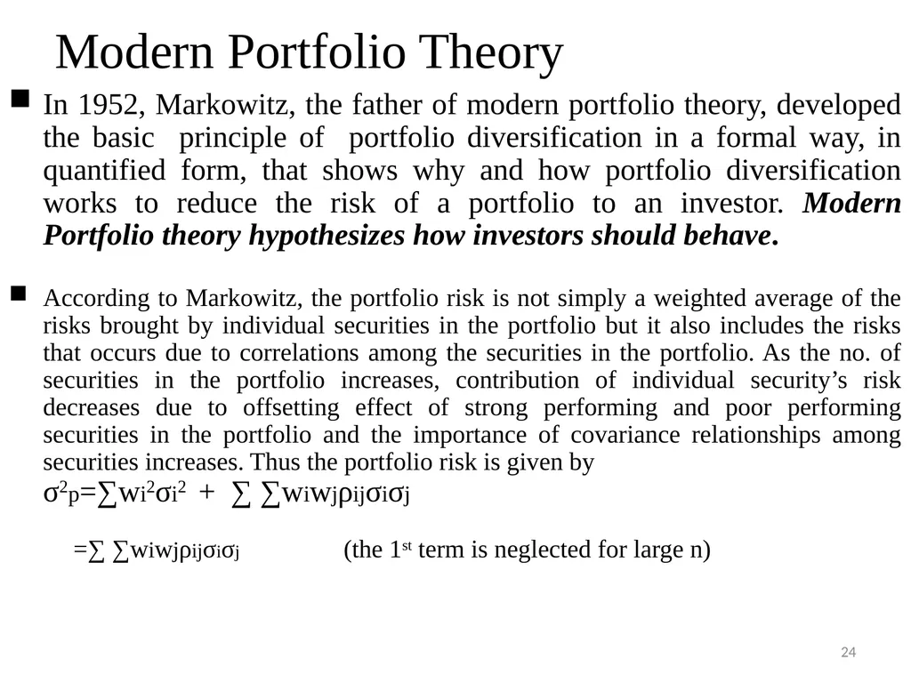 PORTFOLIO MANAGEMENT Prof. Anil Kothari Unit II - slide 24 of 27
