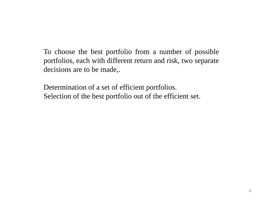 PORTFOLIO MANAGEMENT Prof. Anil Kothari Unit II - slide 4 of 27