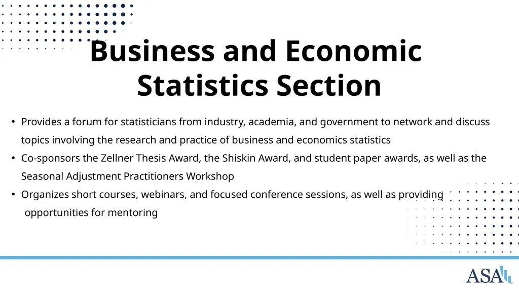 ASA Sections and Interest Groups Sections and - slide 10 of 47