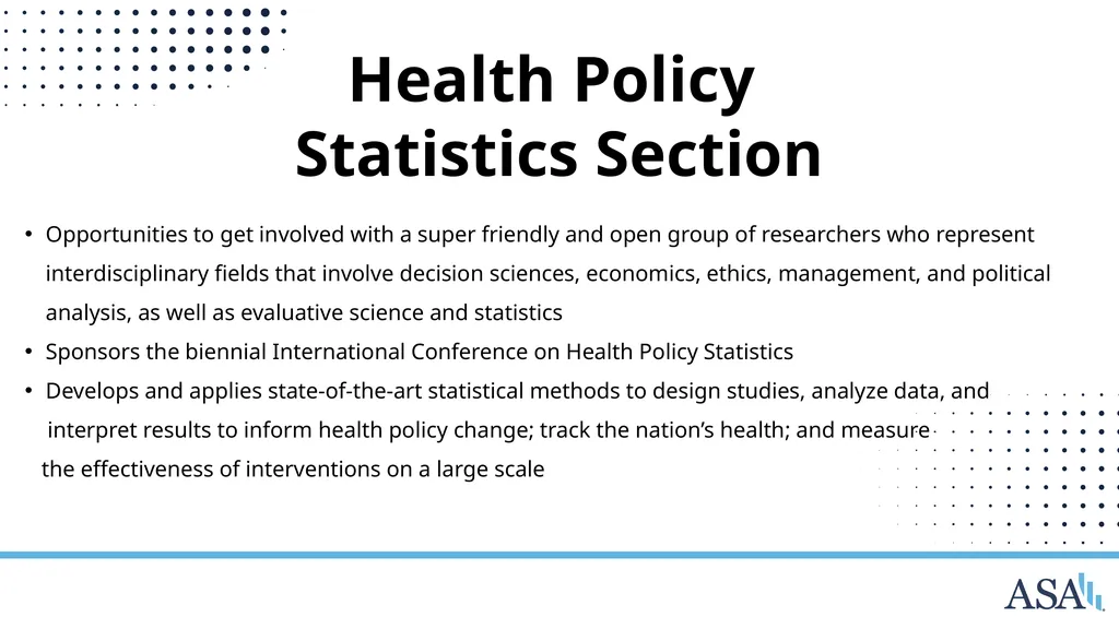 ASA Sections and Interest Groups Sections and - slide 19 of 47
