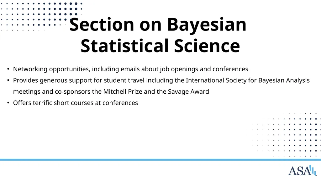 ASA Sections and Interest Groups Sections and - slide 7 of 47
