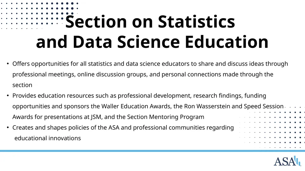 ASA Sections and Interest Groups Sections and - slide 13 of 47