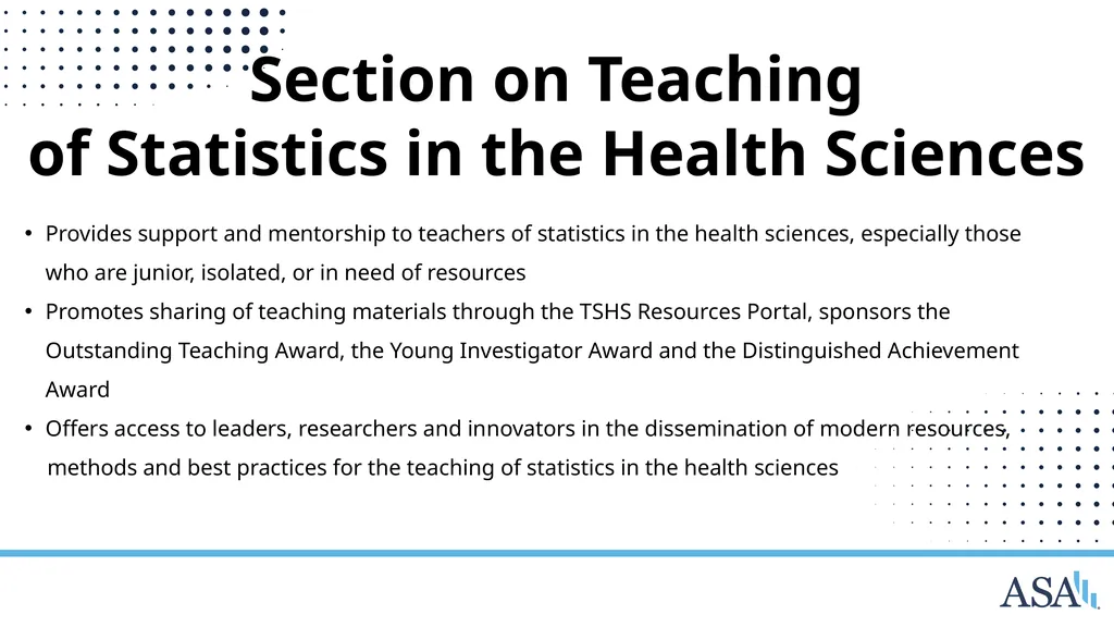 ASA Sections and Interest Groups Sections and - slide 34 of 47