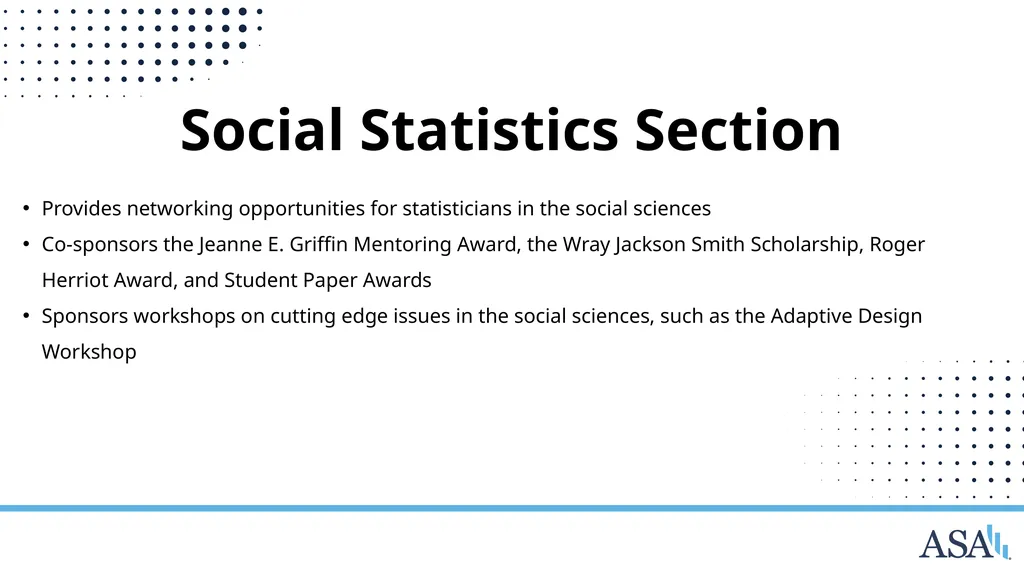 ASA Sections and Interest Groups Sections and - slide 31 of 47