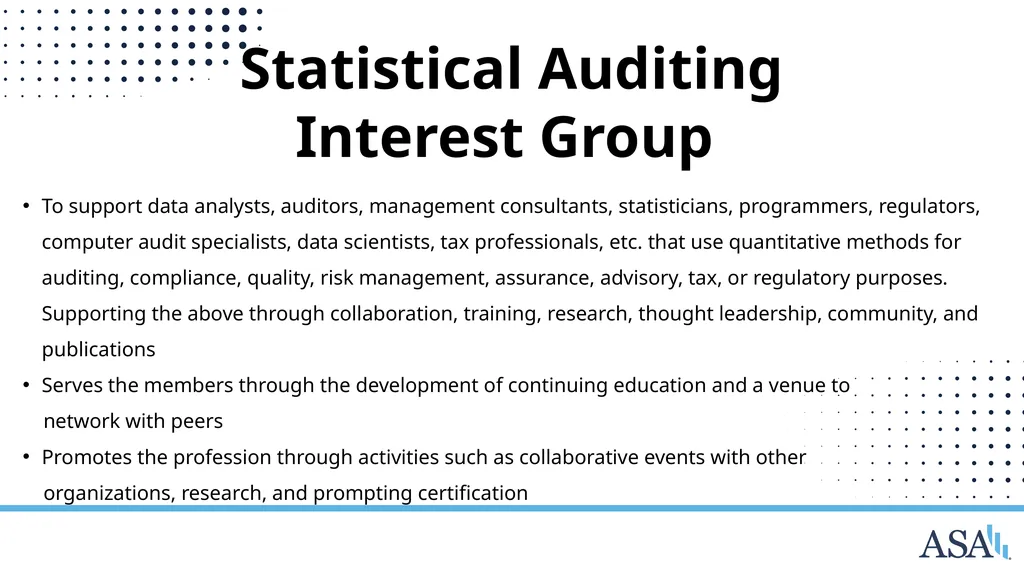 ASA Sections and Interest Groups Sections and - slide 39 of 47