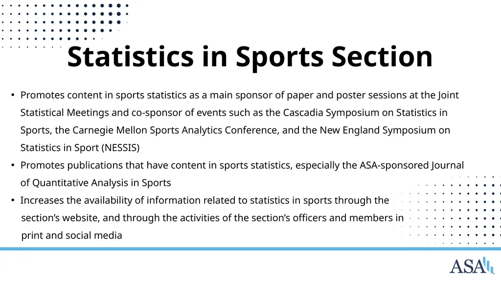ASA Sections and Interest Groups Sections and - slide 32 of 47